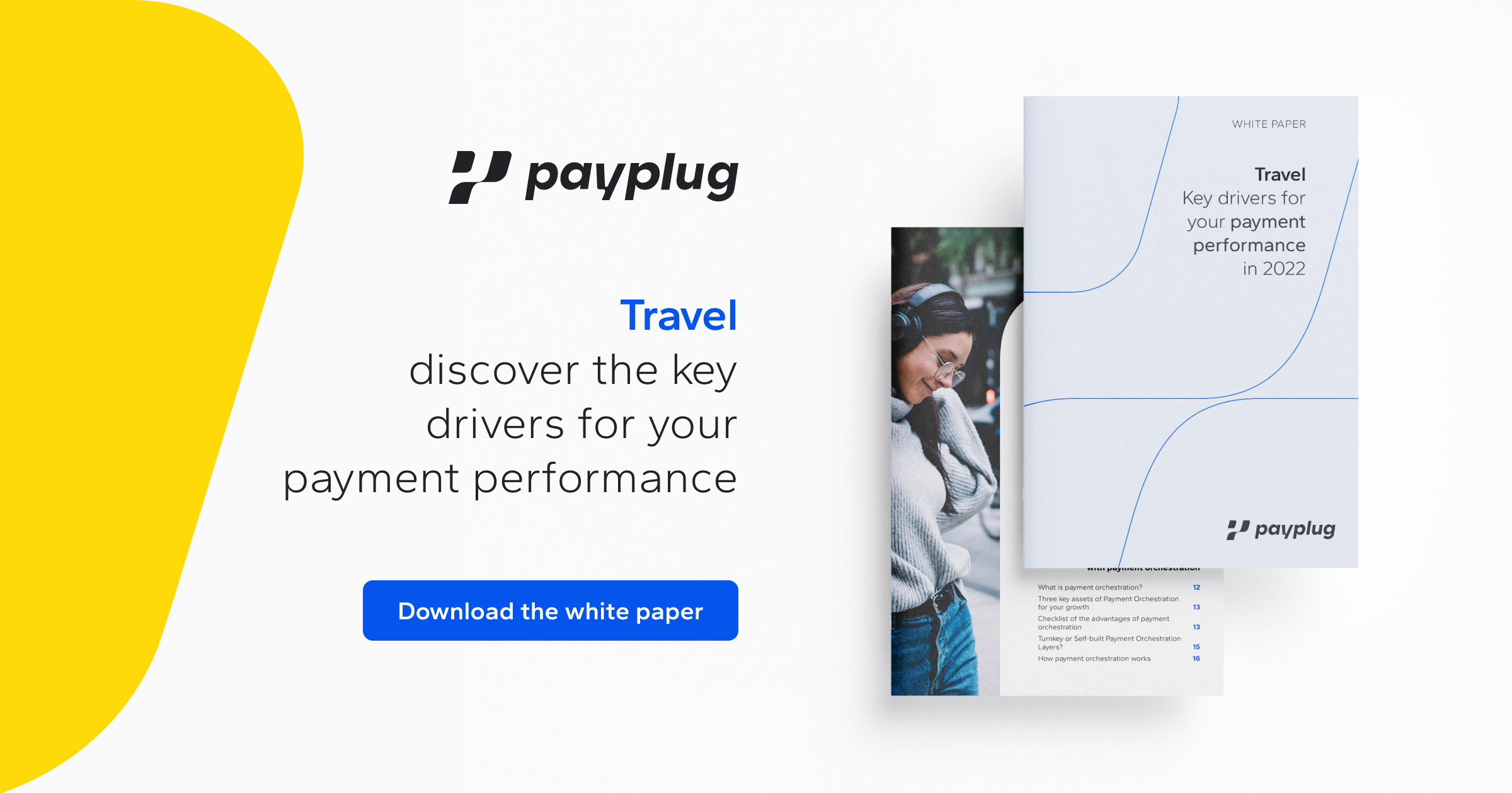 Travel Key drivers for your payment performance in 2022